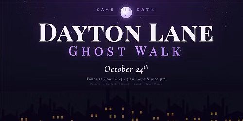 Dayton Lane Historic District's Ghost Walk 