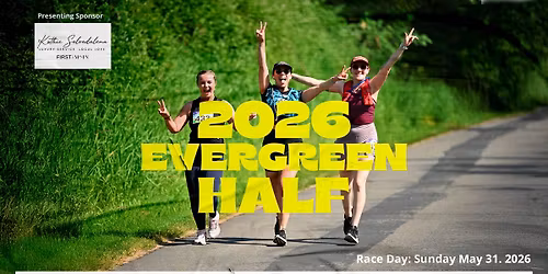 EVERGREEN HALF MARATHON AND 5 MILE