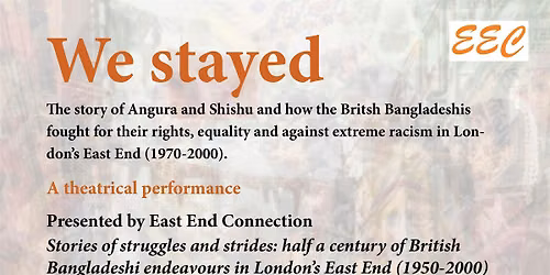 We stayed - a theatrical performance