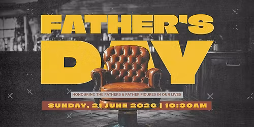 Father's Day Special Service!