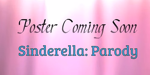 Sinderella: A Night of Enchantment Parody