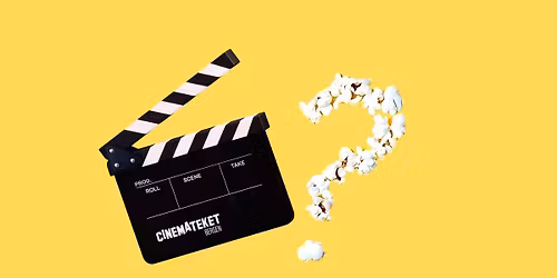 \ud83c\udfac CINEMATEKETS FILMQUIZ! \/\/ November