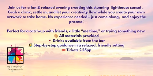 Lighthouse sunset \ud83c\udf05 sip & paint Horwich 