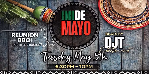 Cinco de Mayo: Tacos & Tequila Tuesday w\/ DJ Tavo
