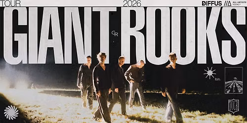 Giant Rooks \/\/\/ If Heaven Exists, This Might Be It Tour 2026 \/\/\/ M\u00fcnchen