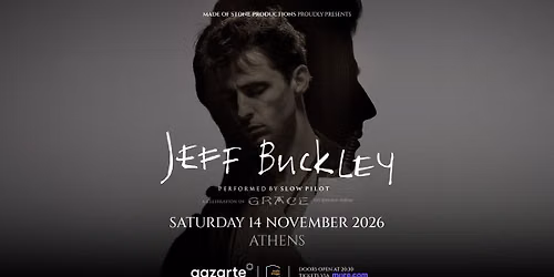 JEFF BUCKLEY performed by SLOW PILOT || 14.11.2026 || gazarte main stag || ATHENS
