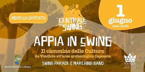 \ud83c\udfb6 Appia in Swing | Il Cammino delle Culture \ud83d\udc9b 