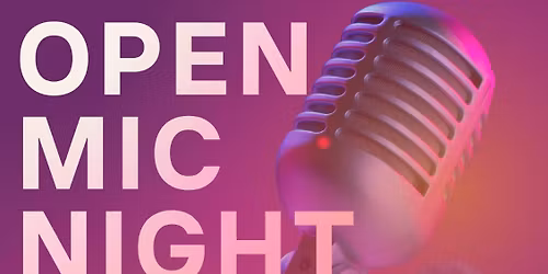 Open Mic Night