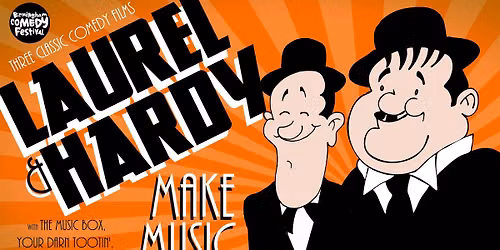 Laurel and Hardy Make Music (Cinema Screenings)