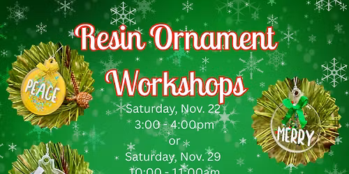 Resin Ornament Workshop 