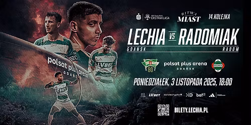 CELUJEMY DALEJ! I Lechia Gda\u0144sk - Radomiak Radom