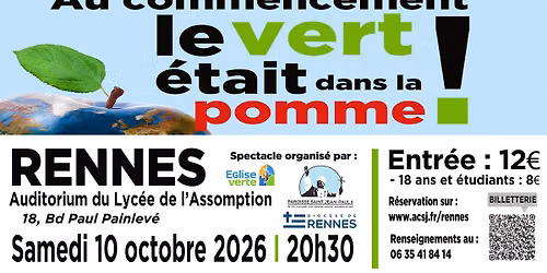 "Au commencement... le VERT \u00e9tait dans la pomme !" RENNES (35)