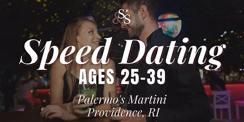 Speed Dating Ages 25-39 in Providence, RI at Palermo's Martini