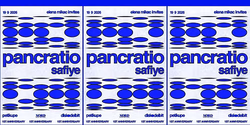 DISKODELIKT w\/ PANCRATIO, SAFIYE, ELENA MIKAC