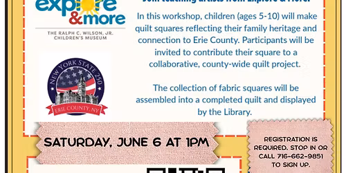 We the People: A Quilt of Belonging presented by Explore & More! 