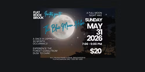 The Blue Moon Hike