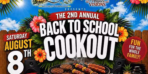 2nd Annual Back to School Cookout