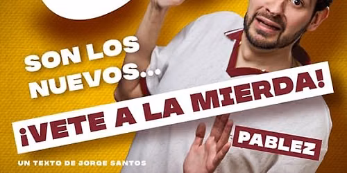 Los 30 son los nuevos... \u00a1Vete a la mierda! en Sevilla