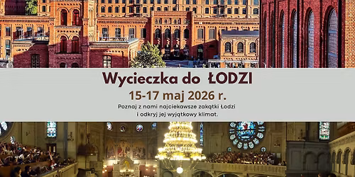 Wycieczka parafialna do \u0141ODZI