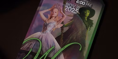 WICKED: For Good, Movie Block Screening