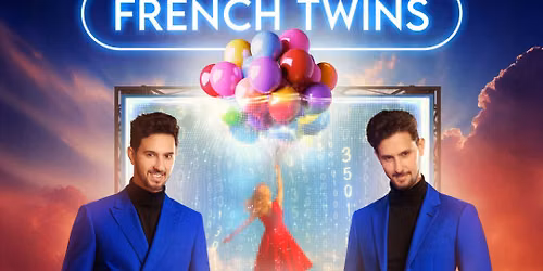 LES FRENCH TWINS DIGITAL ILLUSIONISTS 3501 | AVIGNON, Confluence Spectacles | 14.11.2026