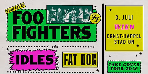Foo Fighters \u2022 TAKE COVER TOUR 2026 \u2022 Vienna 