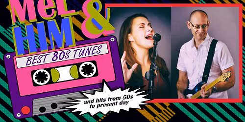 Mel & Him at The Gun Tavern