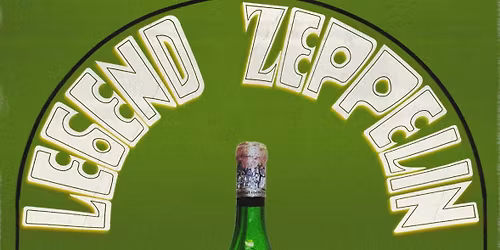 Legend Zeppelin | The Pour House | Paso Robles, CA