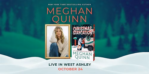 Meghan Quinn: Christmas Staycation Book Tour