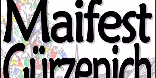 Maifest in G\u00fcrzenich 2026