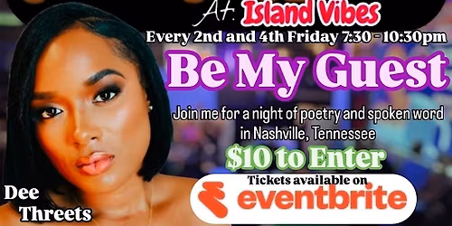 Poet's Playground - Dee Threets Invite "Be My Guest" (3\/13\/2026)