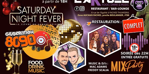 SATURDAY NIGHT FEVER @L'AKTUEL \/\/ G\u00c9N\u00c9RATION 80-90's
