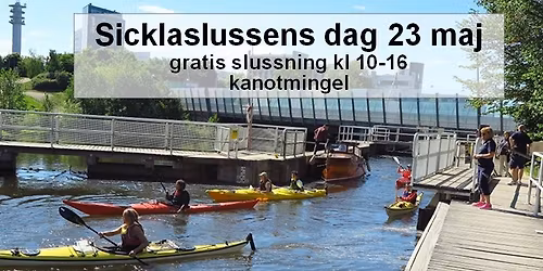 Slussdag \u2013 Sicklaslussens v\u00e5rm\u00f6nstring