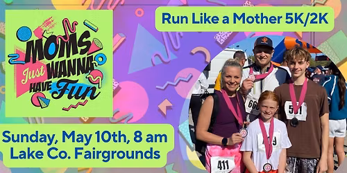 Run Like a Mother 5K\/2K