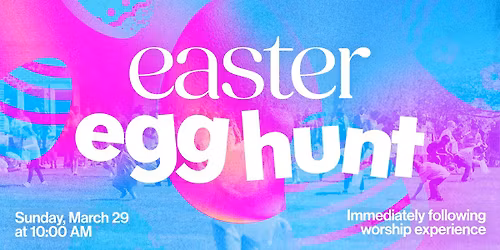 Easter Egg Hunt & Palm Sunday Worship Experience