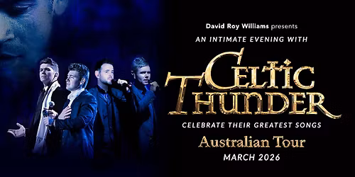 CELTIC THUNDER | Fri 13 Mar | BCEC, Brisbane