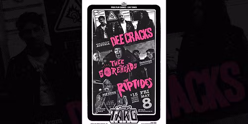 DEECRACKS (Austria Punk) + The Riptides + Thee Soreheads + FREE-Play