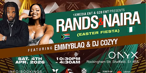 RANDS &amp; NAIRA (EASTER FIESTA)