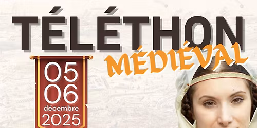 T\u00e9l\u00e9thon : March\u00e9 m\u00e9di\u00e9val