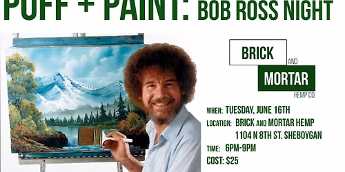 Puff + Paint: Bob Ross Night 