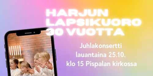 Harjun Lapsikuoro 30 vuotta-juhlakonsertti