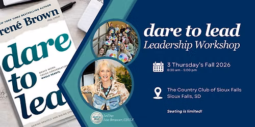 Dare to Lead\u2122  Sioux Falls, SD - 3-day Leadership Development