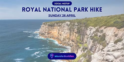 Royal National Park Hike - Social Meetup hosted by WanderBuddies - Free Eve