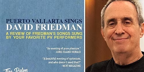 Puerto Vallarta Sings David Friedman