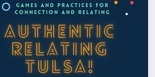 Authentic Relating Games