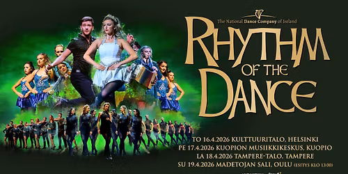 Rhythm of the Dance (IE), Kulttuuritalo, Helsinki 16.4.2026