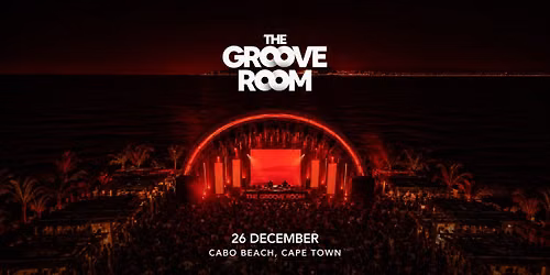 The Groove Room Cape Town - 26 December 2026