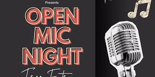 Open Mic Night!