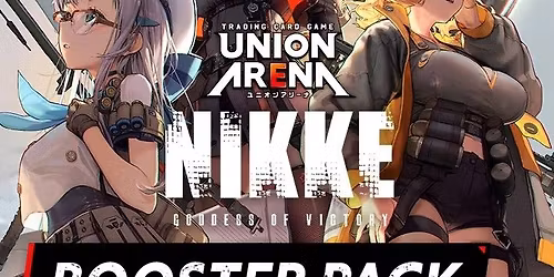 Union Arena Rare Battle!  -GODDESS OF VICTORY: NIKKE-