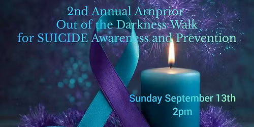 2nd Annual Arnprior Walk for SUICIDE awareness and prevention 